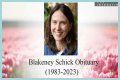 Blakeney Schick Obituary, What Happened To Blakeney Schick? How Did Blakeney Schick Die?